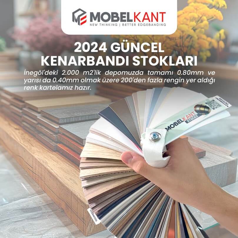 Mobelkant’ın 2024 Kenarbandı Stok Renkleriyle Tanışın!